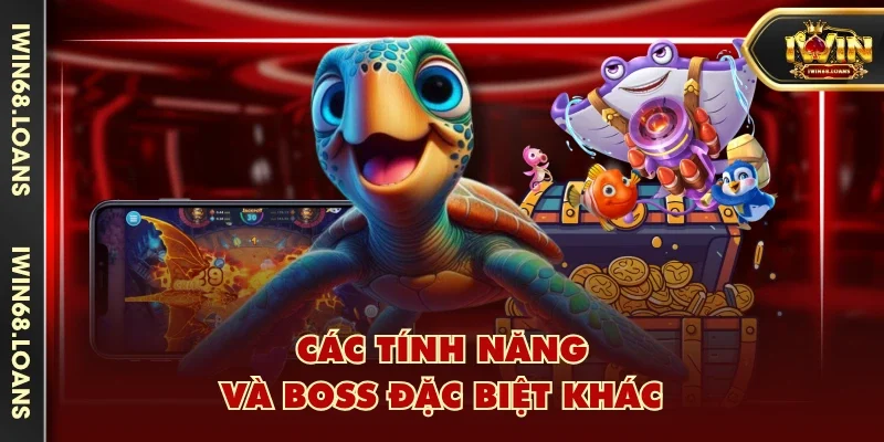 Các tính năng và boss đặc biệt khác