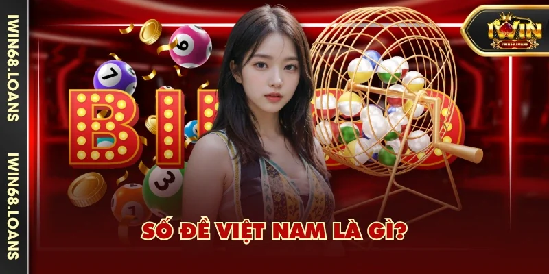 Số đề Việt Nam là gì?